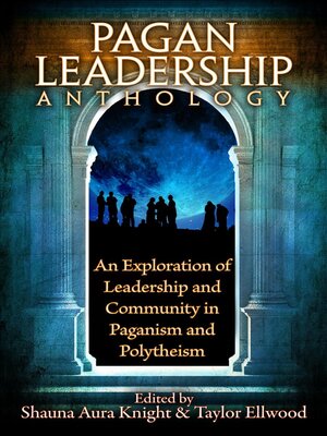 cover image of The Pagan Leadership Anthology